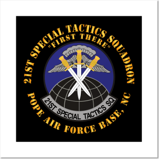 21st Special Tactics Squadron - First There - Pope AFB, NC X 300 Posters and Art